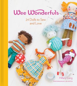 my book, Wee Wonderfuls: 24 dolls to sew and love
